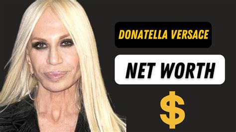donatella versace net worth 2022